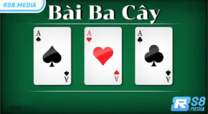 Bài 3 cây là gì? Thủ thuật chiến thắng khi chơi bài 3 cây tại Rs8sport