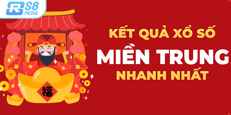 Xổ Số Miền Trung - Cách Chơi Và Nhận Kết Quả Nhanh Nhất Tại RS8